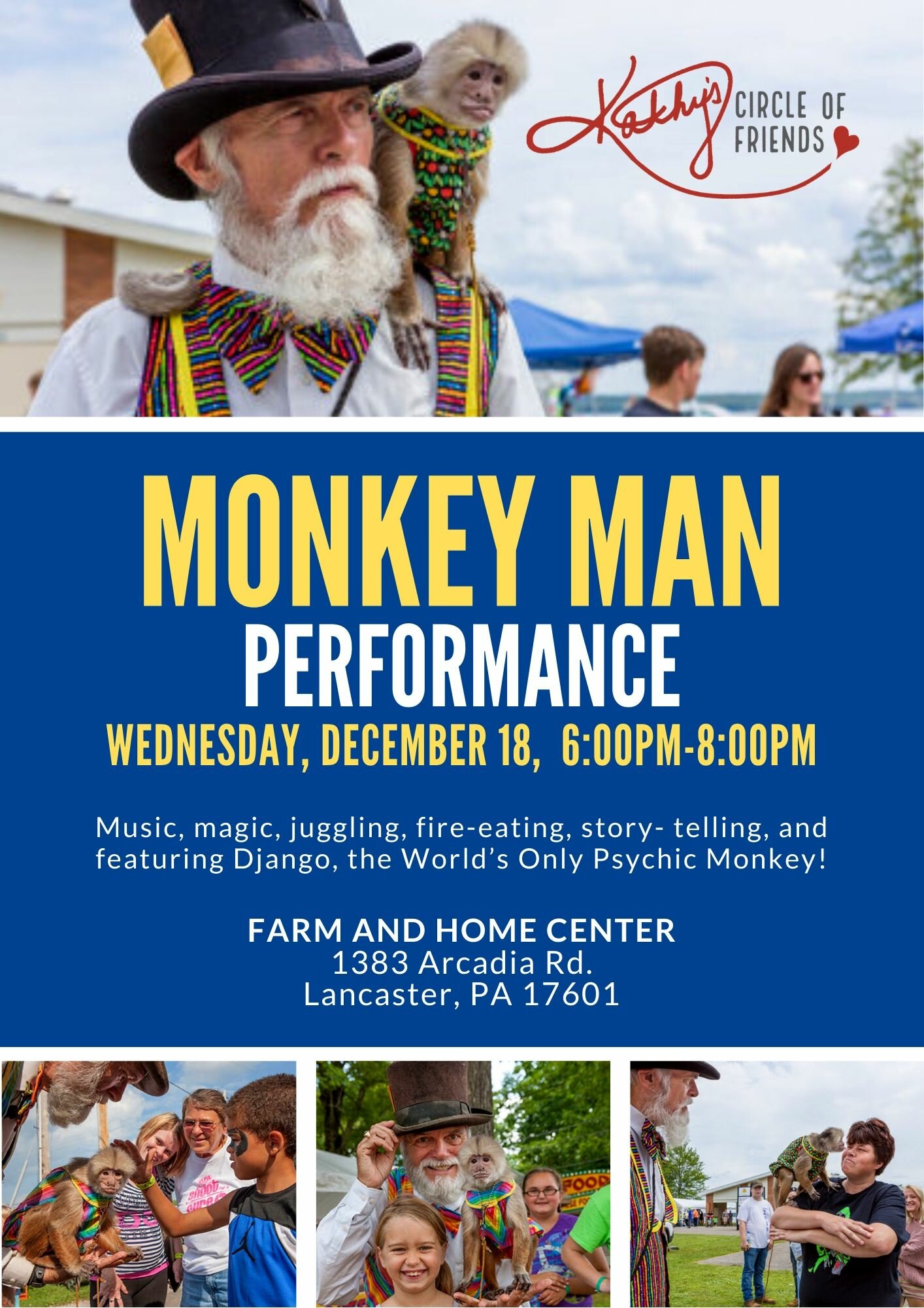 Monkey Man Performance - Kathy's Circle of Friends