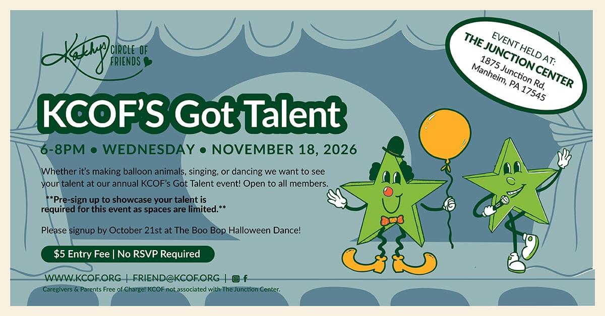 KCOF's Got Talent - 11/18/26 - Kathy's Circle of Friends